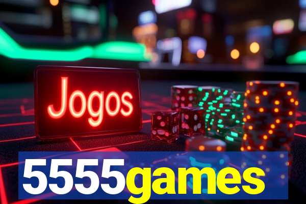 5555games