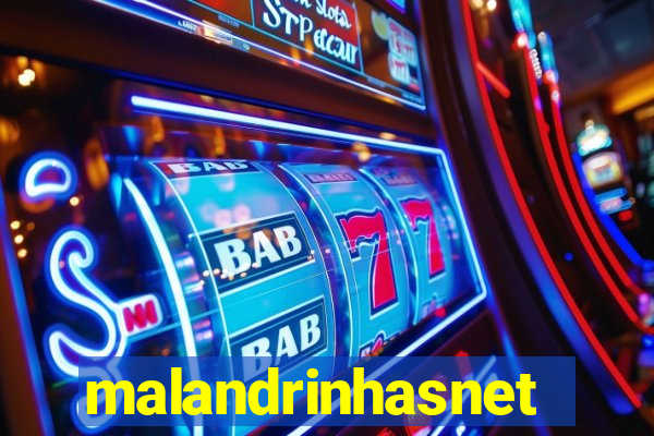 malandrinhasnet