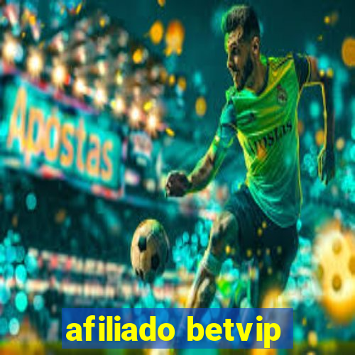 afiliado betvip