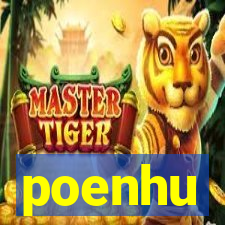 poenhu