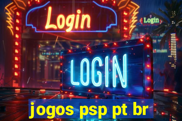 jogos psp pt br