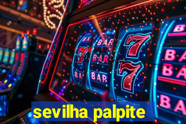 sevilha palpite