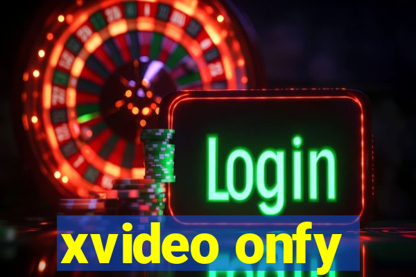 xvideo onfy