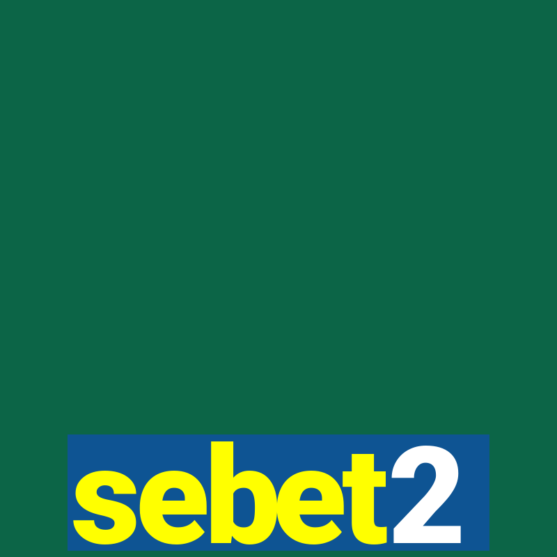 sebet2