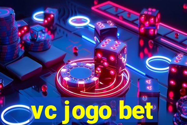 vc jogo bet