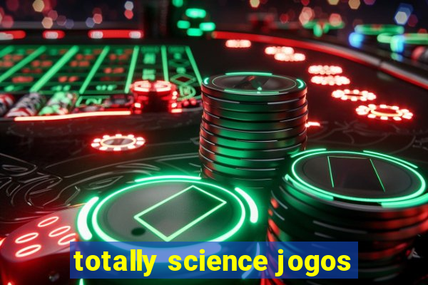 totally science jogos