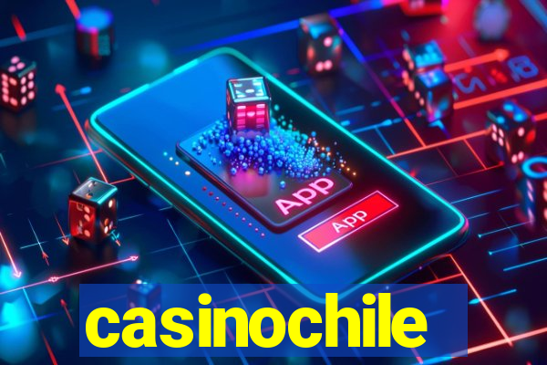 casinochile