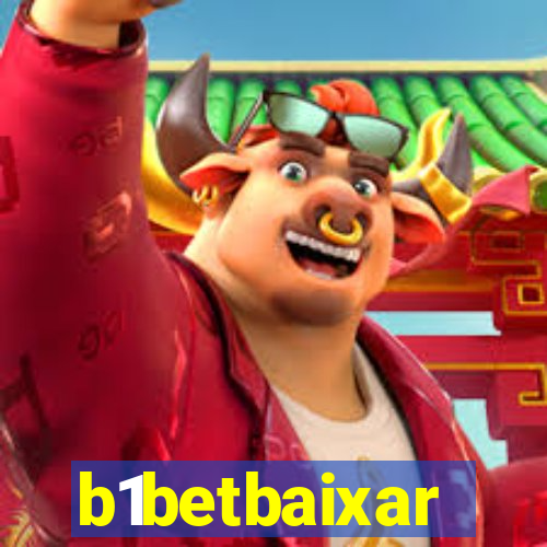 b1betbaixar