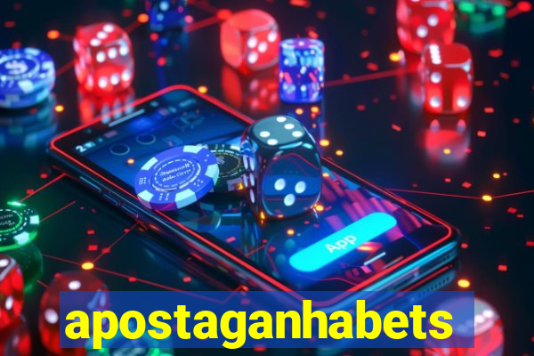 apostaganhabets