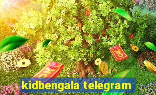 kidbengala telegram