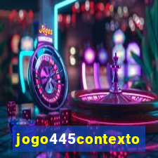 jogo445contexto