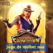 jogo de mulher nua