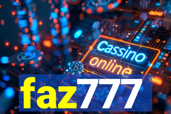 faz777