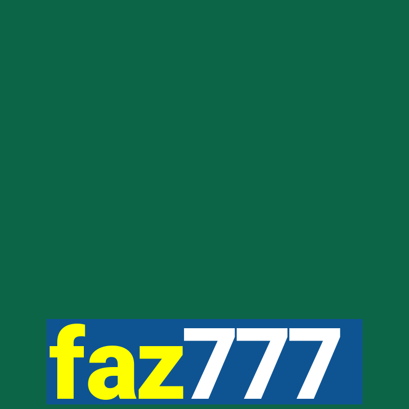 faz777