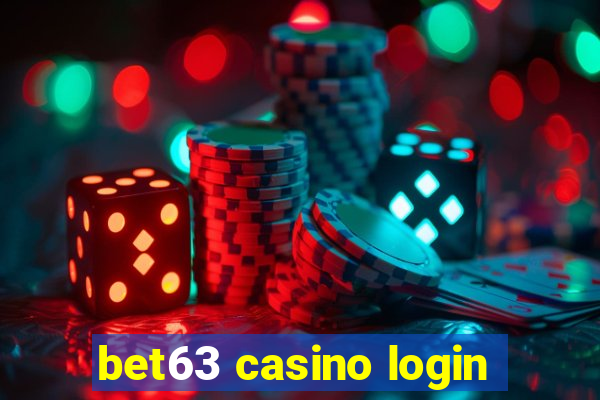 bet63 casino login