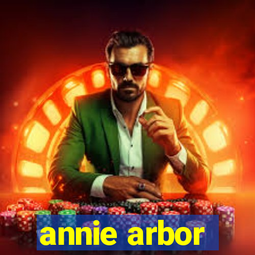 annie arbor