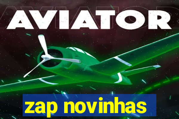 zap novinhas