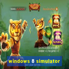 windows 8 simulator