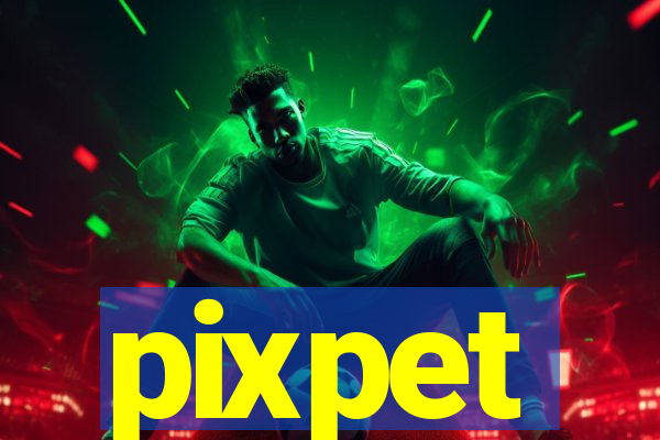 pixpet