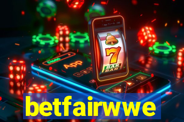 betfairwwe