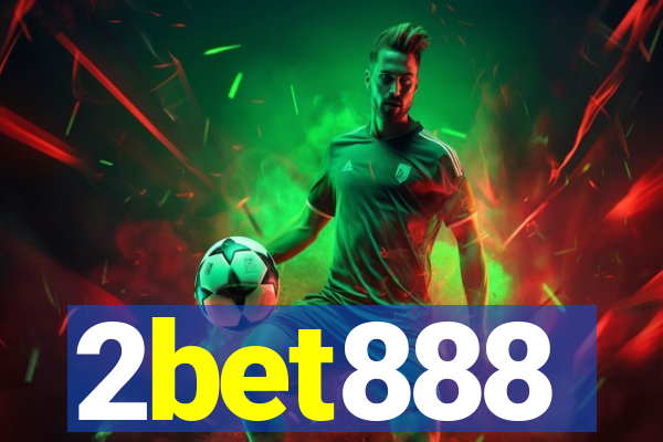 2bet888