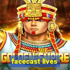 facecast lives