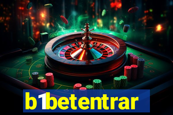 b1betentrar