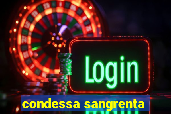 condessa sangrenta