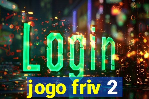 jogo friv 2