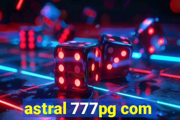 astral 777pg com