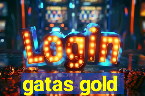 gatas gold