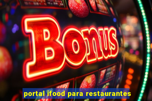 portal ifood para restaurantes