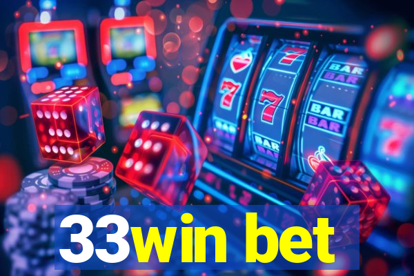 33win bet