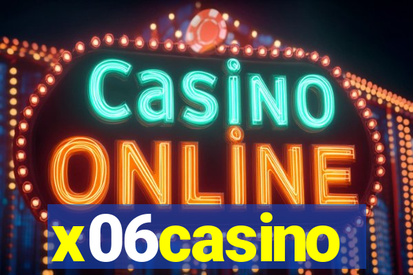 x06casino