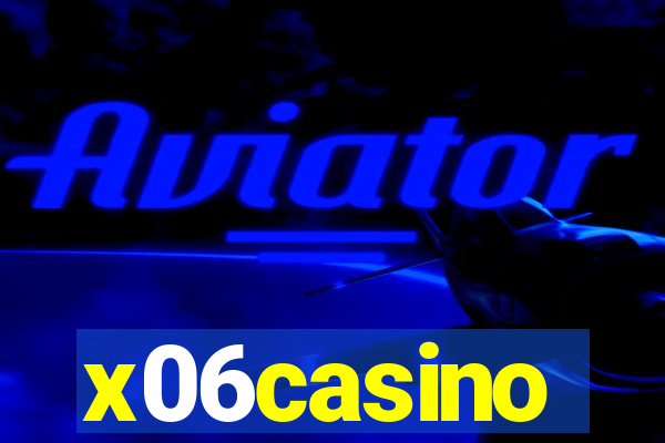 x06casino