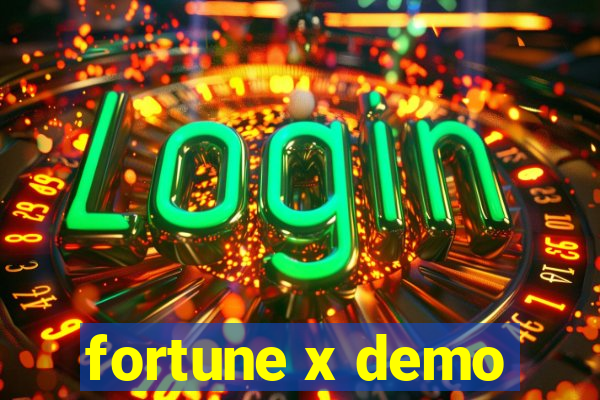 fortune x demo