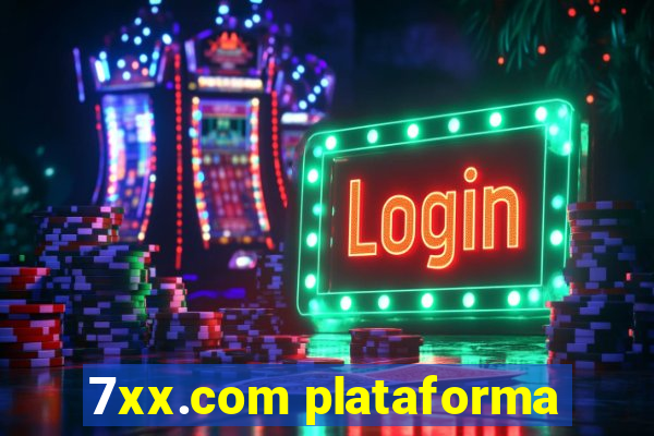 7xx.com plataforma