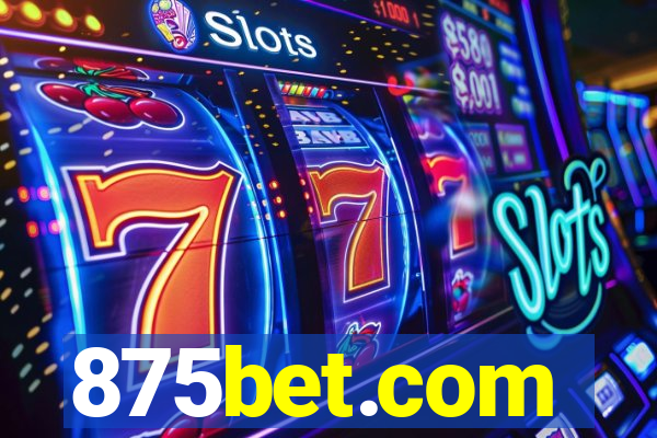 875bet.com