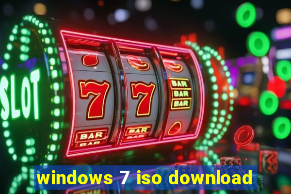 windows 7 iso download