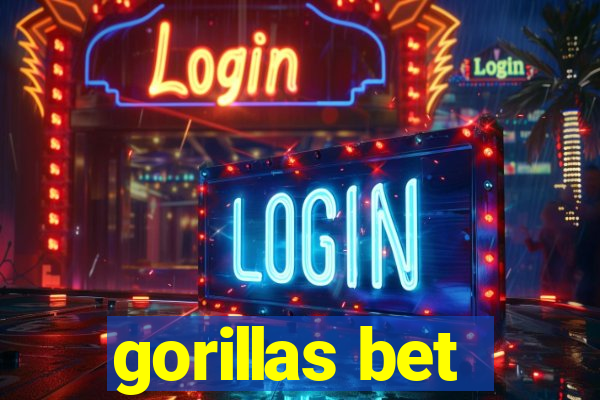 gorillas bet