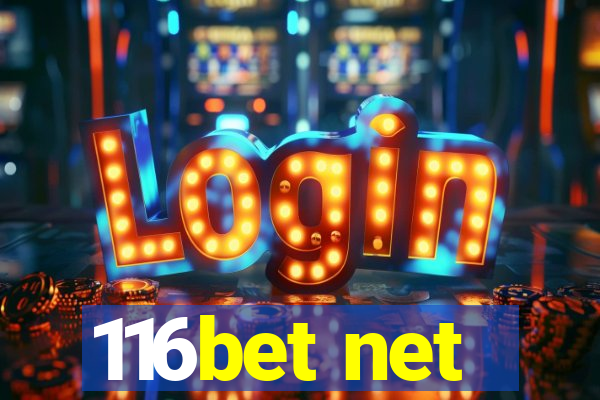 116bet net