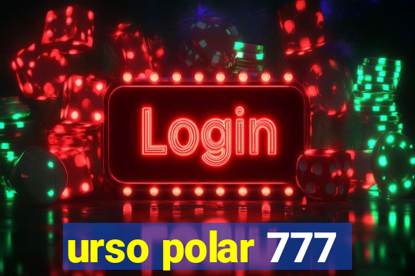 urso polar 777