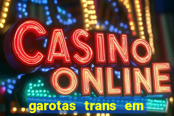 garotas trans em sao paulo