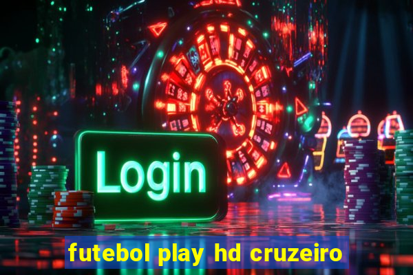 futebol play hd cruzeiro