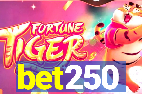 bet250