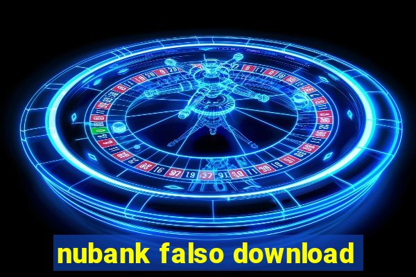 nubank falso download