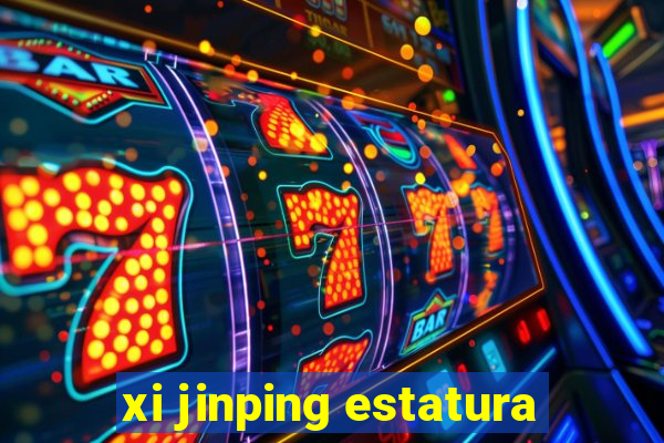 xi jinping estatura