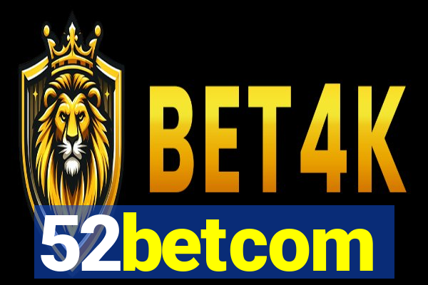 52betcom