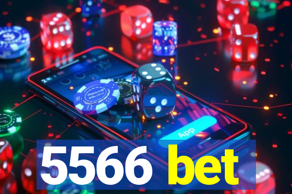 5566 bet