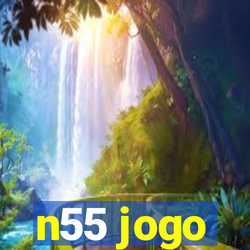 n55 jogo